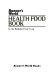 Runner's world health food book / by the Berkeley Food Co-op.