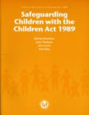Safeguarding children with the Children Act 1989 / Marion Brandon ... [et al.].