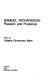 Samuel Richardson : passion and prudence / edited by Valerie Grosvenor Myer.