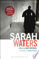 Sarah Waters contemporary critical perspectives / Edited by Kaye Mitchell.