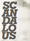 Scandalous : a reader on art and ethics / Nina Montmann (ed.).