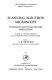 Scanning electron microscopy : systematic and evolutionary applications: proceedings of an international symposium held at the Department of Botany, University of Reading, (7-9 April 1970).