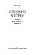 Schooling and society : studies in the history of education / edited by Lawrence Stone.