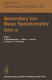 Secondary ion mass spectrometry : SIMS III : proceedings of the Third International Conference, Budapest... / editors, A. Benninghoven ... [et al.].