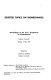 Selected topics on biomechanics : proceedings of the C.I.C. Symposium on Biomechanics, Indiana University, October 19-20, 1970 / edited by John M. Cooper.
