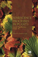 Senescence processes in plants / edited by Susheng Gan.