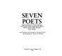 Seven poets : Hugh MacDiarmid, Norman MacCaig, Iain Crichton Smith, George Mackay Brown, Robert Garioch, Sorley MacLean, Edwin Morgan.