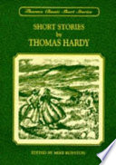 Short stories by Thomas Hardy / edited by Mike Royston.