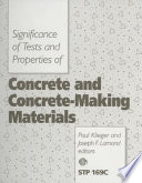 Significance of tests and properties of concrete and concrete-making materials / Paul Klieger and Joseph F. Lamond, editors..