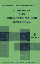 Significance of tests and properties of concrete and concrete-making materials an appraisal of the properties of concrete, concrete aggregate, and other concrete making materials (except cements), of the tests by which they are measured, and of specifications under which they are selected and controlled.