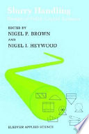Slurry systems / edited by N.P. Brown and N.I. Heywood.