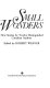 Small wonders : new stories by twelve distinguished Canadian authors / edited by Robert Weaver.