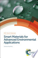 Smart materials for advanced environmental applications / edited by Peng Wang.