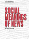 Social meanings of news : atext-reader / [edited by] Dan Berkowitz.