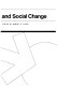 Social movements and social change / edited by Robert H. Lauer.