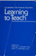 Socialization into physical education : learning to teach / editors: Thomas J. Templin, Paul G. Schempp.