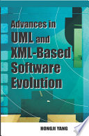 Software evolution with UML and XML Hongji Yang, [editor].