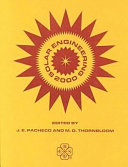 Solar engineering 2000 : proceedings of the International Solar Energy Conference presented at the 2000 International Solar Energy Conference, Madison, Wisconsin, June 16-21, 2000 / sponored by the Solar Energy Division, ASME ; edited by James E. Pacheco, Mark D. Thronbloom.