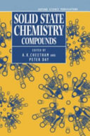 Solid state chemistry : compounds / edited by A. K. Cheetham and Peter Day.