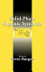 Solid-phase organic synthesis / edited by Kevin Burgess.