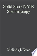 Solid-state NMR spectroscopy principles and applications / edited by Melinda J. Duer.