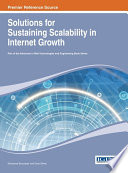 Solutions for sustaining scalability in Internet growth Mohamed Boucadair and David Binet, editors.