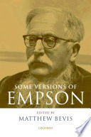 Some versions of Empson / edited by Matthew Bevis.