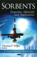 Sorbents : properties, materials and applications / Thomas P. Willis, editor.