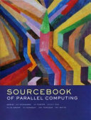 Sourcebook of parallel computing / [edited by] Jack Dongarra ... [et al.].