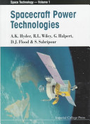 Spacecraft power technologies / A.K. Hyder ... [et al.].