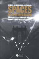 Spaces of neoliberalism : urban restructuring in North America and Western Europe / edited by Neil Brenner and Nik Theodore.