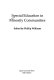 Special education in minority communities / edited by Phillip Williams.