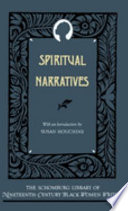 Spiritual narratives ; with an introduction by Sue E. Houchins.