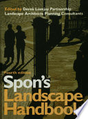 Spon's landscape handbook / edited by Derek Lovejoy Partnership.