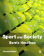 Sport and society a student introduction / edited by Barrie Houlihan.