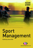 Sport management / edited by Karen Bill.