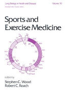 Sports and exercise medicine / edited by Stephen C. Wood, Robert C. Roach.