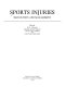Sports injuries : recognition and management / edited by M.A. Hutson.