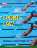 Sports law / Simon Gardiner ... [et al.].