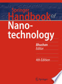Springer handbook of nanotechnology. edited by Bharat Bhushan.