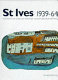 St. Ives : 1939-64 : twenty five years of painting, sculpture and pottery.