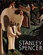 Stanley Spencer : edited by Timothy Hyman and Patrick Wright.