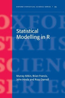 Statistical modelling in R / Murray Aitkin ... [et al.].