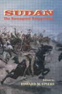 Sudan : the reconquest reappraised / edited by Edward M. Spiers.