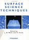 Surface science techniques / edited by J.M. Walls and R. Smith.