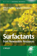 Surfactants from renewable resources / edited by Mikael Kjellin, Ingegard Johansson.