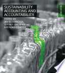 Sustainability accounting and accountability edited by Jan Bebbington, Jeffrey Unerman and Brendan O'Dwyer.