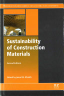 Sustainability of construction materials / edited by Jamal M. Khatib.