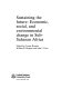 Sustaining the future : economic, social, and environmental change in Sub-Saharan Africa / edited by George Benneh, William B. Morgan and Juha I. Uitto.