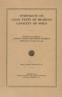 Symposium on load tests of bearing capacity of soils fiftieth annual meeting, American Society for Testing Materials, Atlantic City, N.J., June 16-20, 1947.